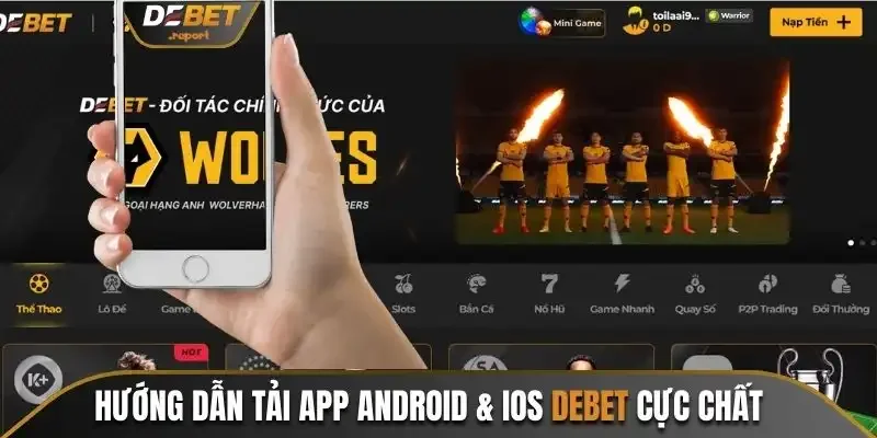 Hướng Dẫn Tải App Android & IOS
