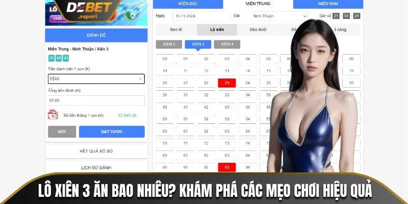 Lô Xiên 3 Ăn Bao Nhiêu? Khám Phá 4 Mẹo Chơi Hiệu Quả 1 Lô xiên 3 ăn bao nhiêu