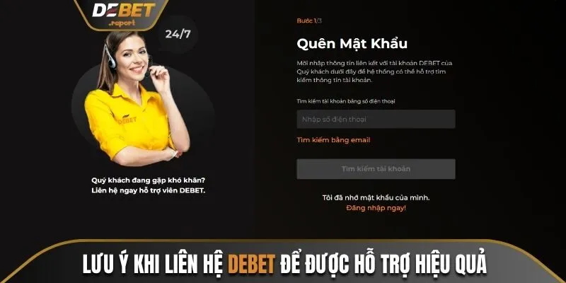 Hướng Dẫn Liên Hệ Debet Linh Hoạt Qua 4 Phương Thức Phổ Biến 3 Lưu ý cần phải biết khi kết nối với bộ phận hỗ trợ