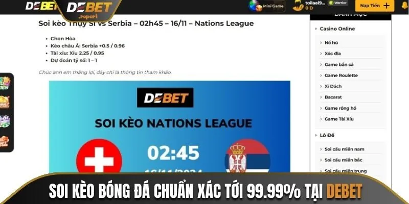 Soi kèo bóng đá chuẩn xác tới 99.99% tại Debet