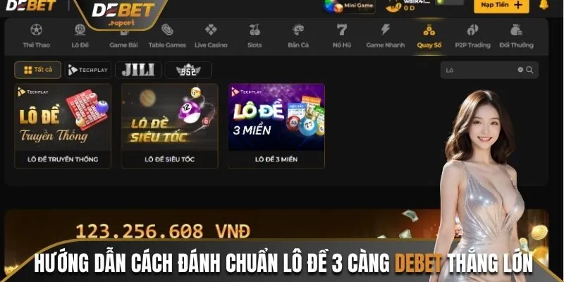 Lô 3 càng Debet